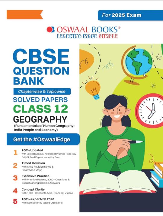 Oswaal CBSE Question Bank Class 12 Geography, Chapterwise and Topicwise Solved Papers For Board Exams 2025